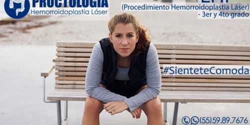 Procedimiento Hemorroidoplastia Láser - 3er y 4to grado